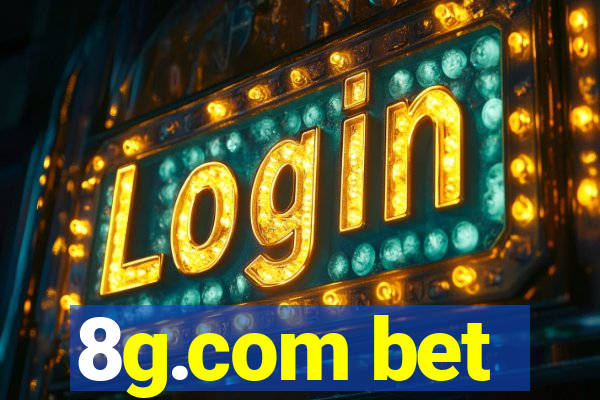 8g.com bet